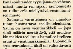 "Laatua löylyyn", leike Enso-Gutzeitin henkilökunnan lehdestä 1/70. Enso-Gutzeit Oy , keskushallinto