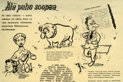 "Älä puhu soopaa" "Älä puhu soopaa"