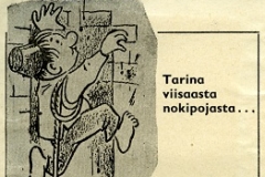 Tarina viisaasta nokipojasta...